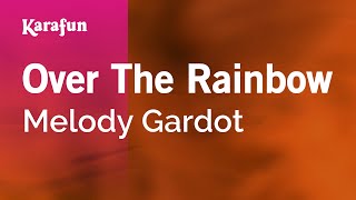 Karaoke Over The Rainbow - Melody Gardot *