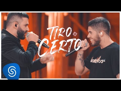 Zé Felipe part. Gusttavo Lima - Tiro Certo