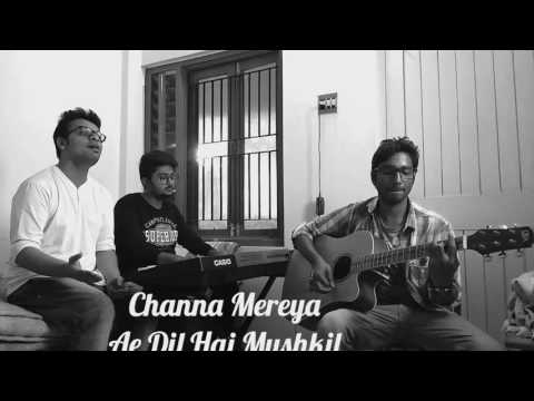 Dhruv Shah Channa Mereya- Ae Dil Hai Mushkil