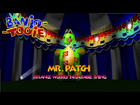 Banjo-Tooie -  Bosses: Mr. Patch