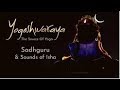 Yogeshwaraya Mahadevaya Sadhguru And Sounds Of Isha Shiva Stotram