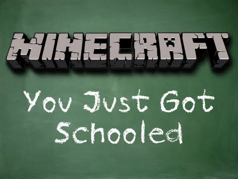 Minecraft: You Just Got Schooled w/ Seananners, Juicetra, & Chim (HD)