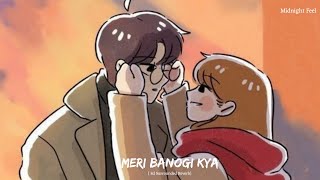 Download lagu Meri Banogi Kya ( 8d Reverb Audio ) | Rito Riba | Midnight Feel mp3