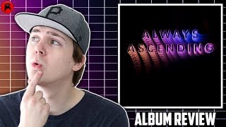 Franz Ferdinand - Always Ascending | Album Review