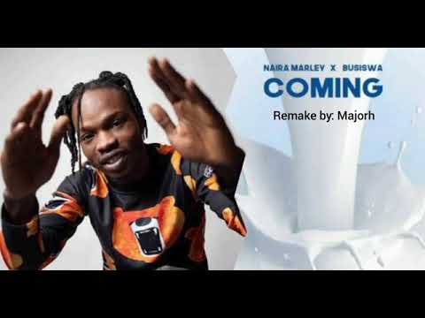 Naira-Marley ft Busiswa - Coming instrumentals remake by: majorh