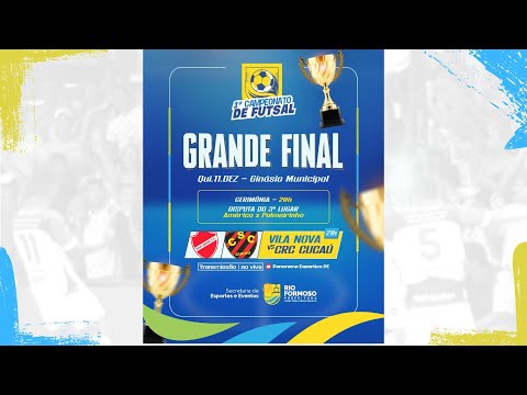FINAL DO 1º CAMPEONATO DE FUTSAL DE RIO FORMOSO