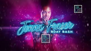 Jonna Fraser Bday Bash