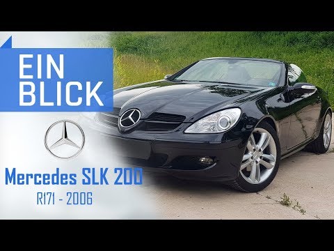 Mercedes-Benz SLK 200 R171 (2006) - Reichen 163 PS zum Roadster-GLÜCK?