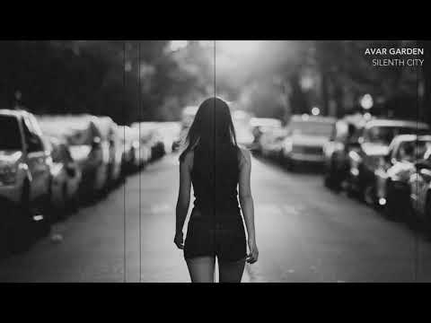 AVAR GARDEN - SILENTH CITY