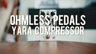 Video thumbnail for Ohmless Pedals Yara Optical Compressor (demo) by Living Room GD
