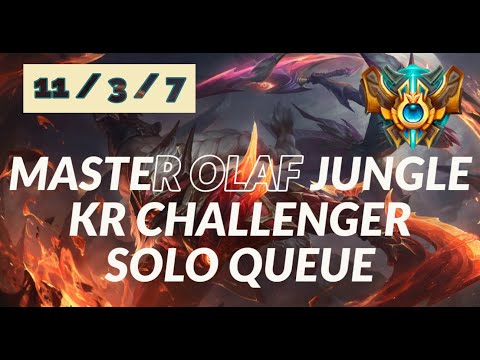 *TOP LEVEL KR JUNGLER* [HLE CAD] - OLAF JUNGLE - LEAGUE OF LEGENDS - CHALLENGER SOLO QUEUE