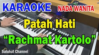 Download lagu PATAH HATI ll KARAOKE NOSTALGIA COUNTRY ll RACHMAT KARTOLO ll NADA WANITA BES=DO mp3
