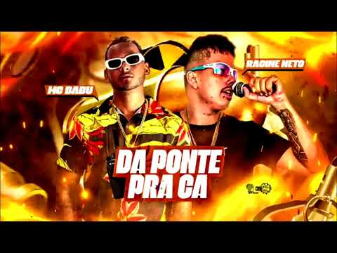 MC BABU E RACINE NETO - DA PONTE PRA CÁ - MÚSICA NOVA