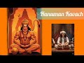 Hanuman Kavach Removes Negativity Fear Jai Shree Ram Music Hanumanji
