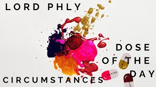 Circumstances | DOSE OF THE DAY
