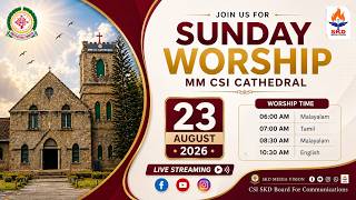 Download lagu SUNDAY WORSHIP M M CSI CATHEDRAL 23-08-2026 mp3