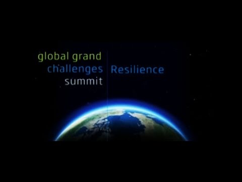 Global Grand Challenges Summit 2013  - Resilience panel - Royal Academy of Engineering