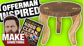 Nick Offerman Inspired Berry Stool from 'Good Clean Fun'
