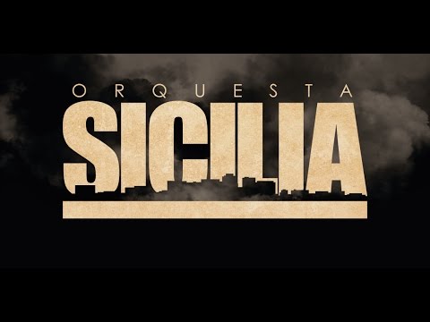 ORQUESTA SICILIA Promo 2016