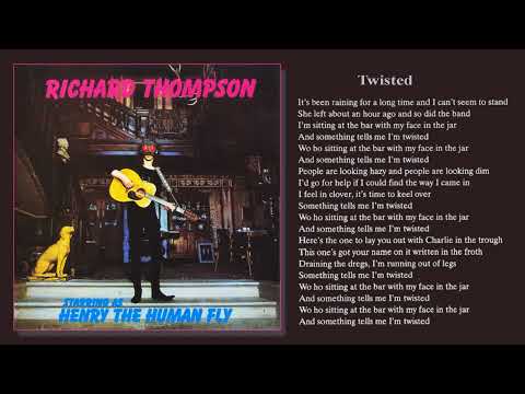 Twisted - Richard Thompson
