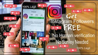 how to get free instagram followers wit! h no human verification or survey 2018 - get followers on instagram fre! e no survey