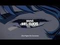 Maná - Mis Ojos [Letra]