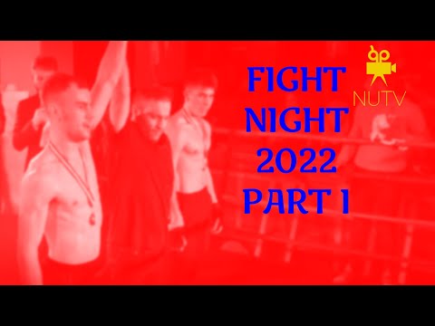 Fight Night 2022 - Part 1