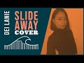 Miley Cyrus - Slide Away cover Miley Cyrus - Slide Away cover