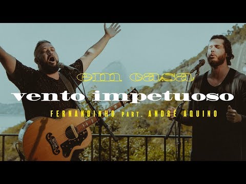 Fernandinho - Vento Impetuoso ft. André Aquino (Clipe Oficial)