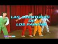 Parchis Las Aventuras De Los Parchis 1982 Pelicula