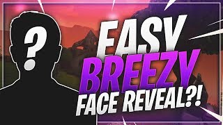 Easy Breezy's Face Reveal...?