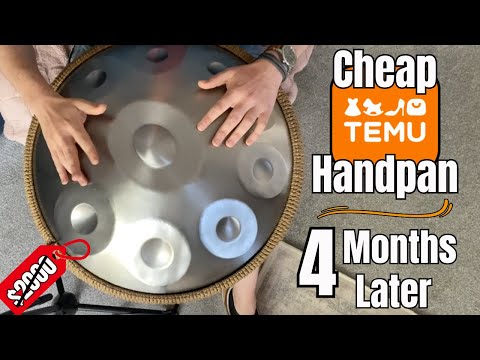 My cheap Temu handpan... 4 months later