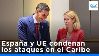 España y la UE piden respetar el Derecho internacional tras los ataques de EE.UU. en el Caribe