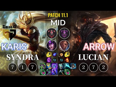 GEN Karis Syndra vs Arrow Lucian Mid - KR Patch 11.1