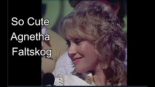 Agnetha Faltskog - How cute and adorable was and is she ?  EXTREMELY