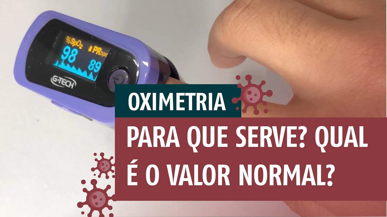 OXÍMETRO | Para que serve? Qual é o valor normal?