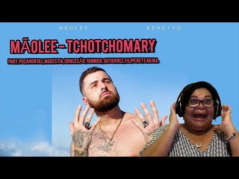 MINHA MÃE REAGINDO À "Mãolee - TCHOTCHOMARY part. Pocahontas, Modestia, Don Cesão, Yannick..."