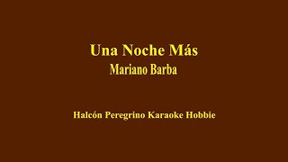 Una Noche Mas Lyrics English Translation