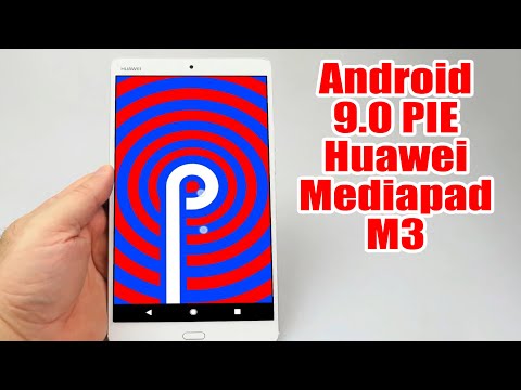 Install Android 9.0 Pie on Huawei Mediapad M3 (LineageOS 16) - How to Guide!