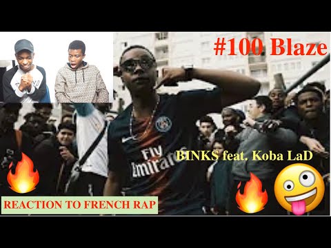Reacting To French Rap - 100 Blaze - BINKS feat. Koba LaD (REACTION VIDEO)