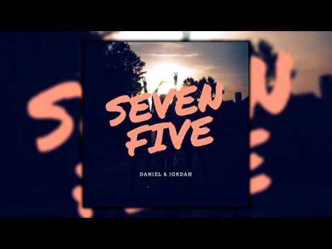 Daniel & Jordan - Seven Five (Original Mix)