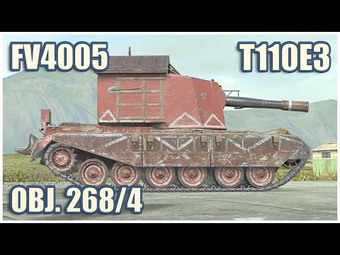 FV4005, T110E3 & Object 268/4 • WoT Blitz Gameplay