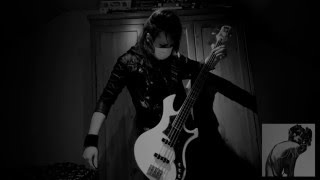 the GazettE- VENOMOUS SPIDER&#39;S WEB Bass Cover