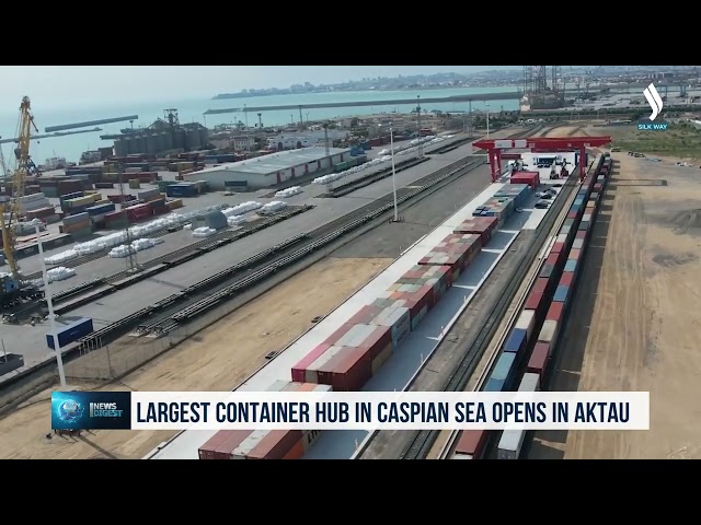 Largest container hub in Caspian Sea opens in Aktau