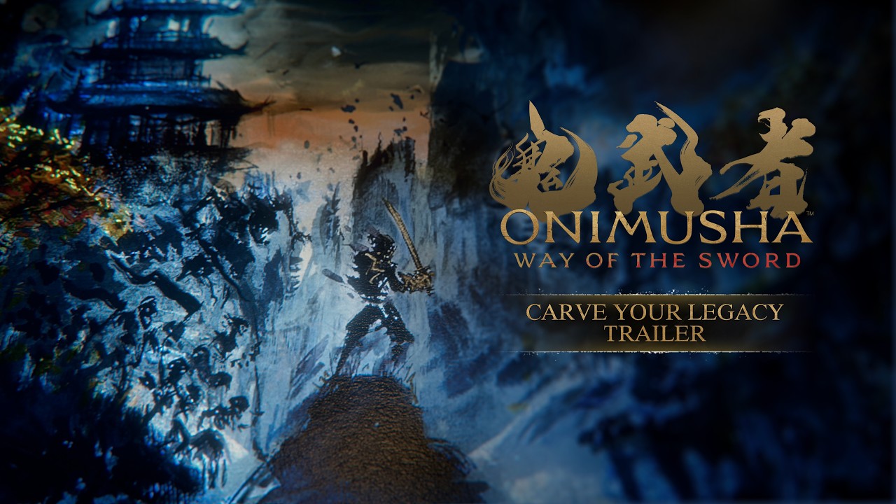 Onimusha: Way of the Sword - Carve Your Legacy - YouTube