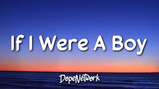 Beyoncé - If I Were A Boy (Lyrics)