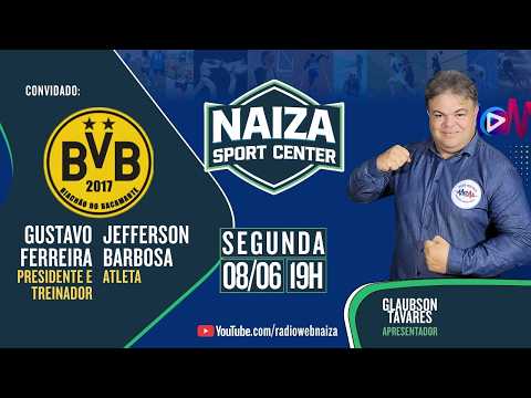 NAIZA SPORT CENTER | BORUSSIA RIACHÃO DO BACAMARTE  | 08/06/2026
