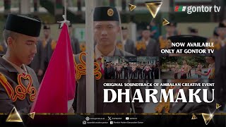 Download lagu Gontor Voice - Pramuka Gontor: OST. ACE - Dharmaku - Committed Entertainment mp3