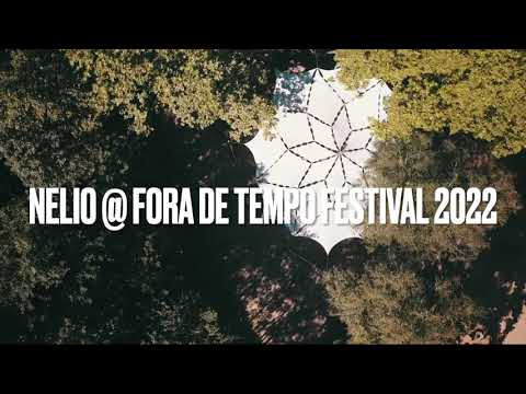 NeLiO @ Fora De Tempo Festival 2022