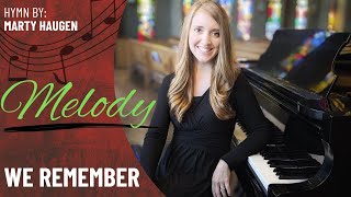 We Remember (Melody)